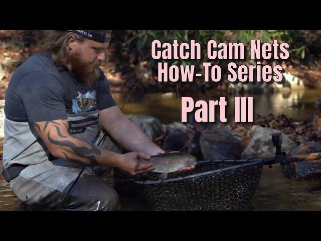 Catch Cam Nets How-To Series: Part 3 - The Ultimate Guide Net and Selfie