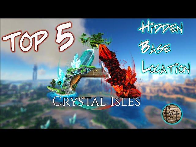 Ark Crystal Isle | Top 5 Hidden Base Locations!!