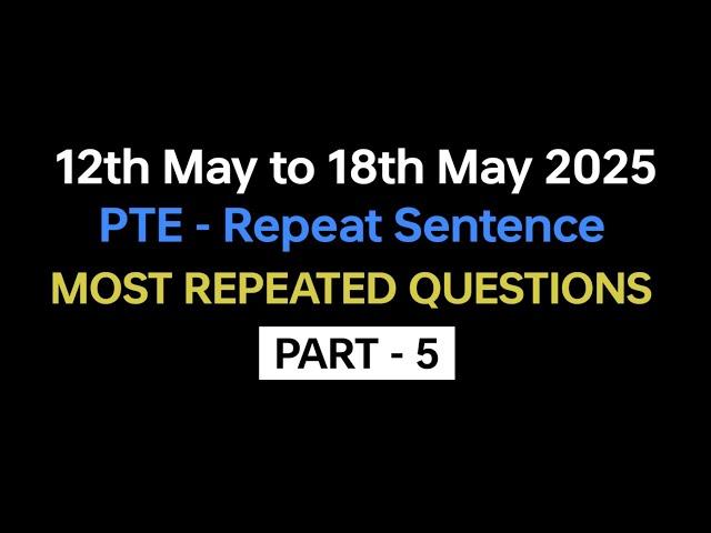 PTE Repeat Sentence (Part-5) May Exam Prediction | repeat sentence pte practice with answers #pte