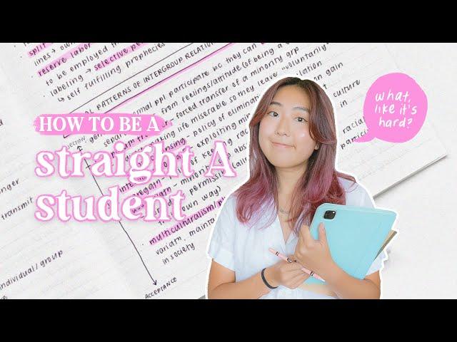 HOW TO BE A STRAIGHT A STUDENT // study habits, grade hacks, + more