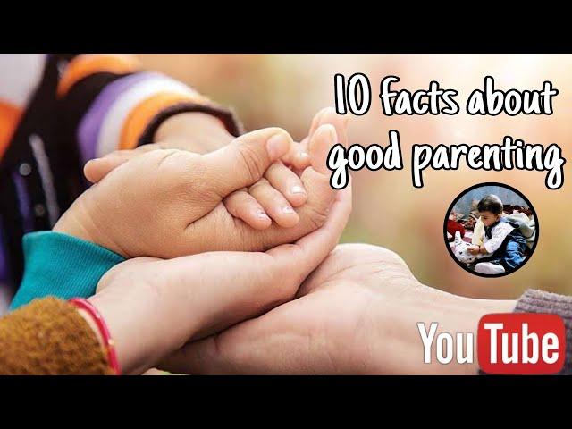 Top 10 Unmissable Facts About Good Parenting || watch till end #parentingtips #facts #factsvideo