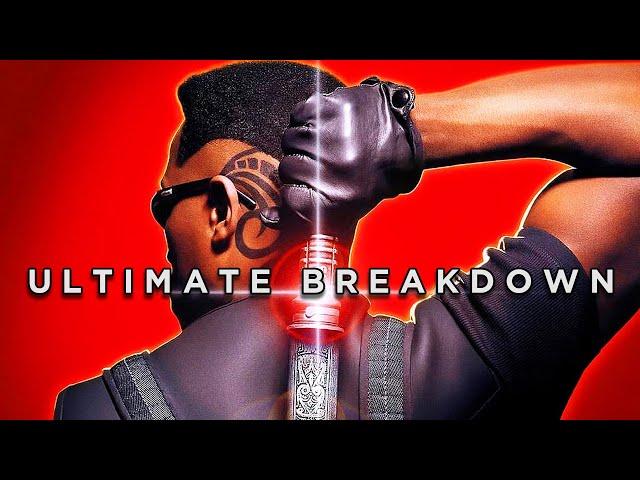 BLADE Trilogy Ultimate Breakdown