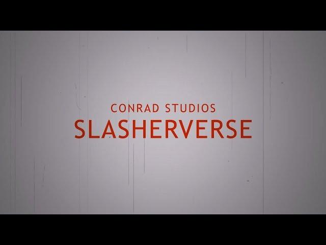 Conrad Studios: Slasherverse (Trailer)