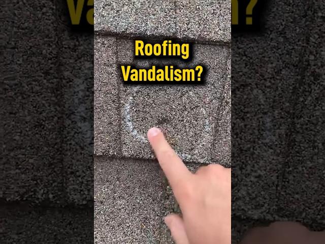 Roofing Vandalism? #roofinginsights