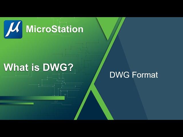 Working with DWG files in MicroStation - Part 1: What is DWG?