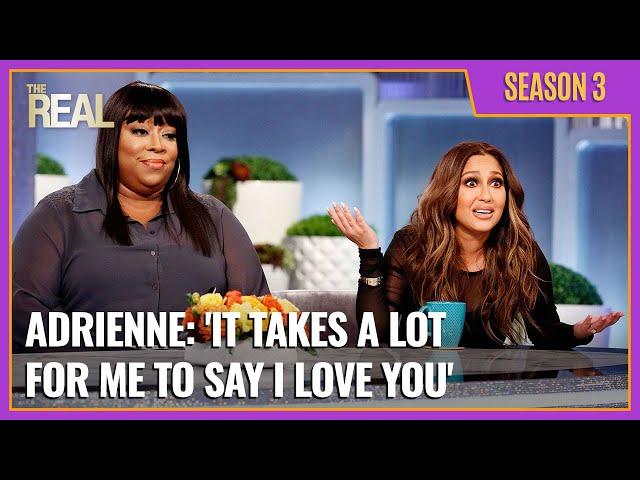 [Full Episode] Adrienne: 'It Takes a Lot for Me to Say I Love You'