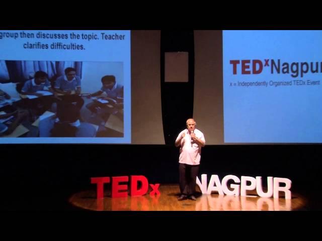 A teaching technique for the 21st Century | Dr. Pravin Bhatia | TEDxNagpur