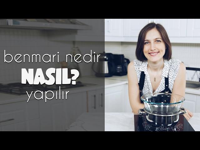 NASIL?: Benmari nedir, nasıl yapılır | Merlin Mutfakta Mutfak İpuçları