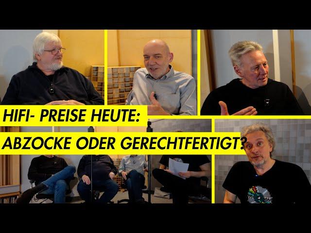 Zur Diskussion: HiFi-Preise heute – Abzocke oder gerechtfertigt?