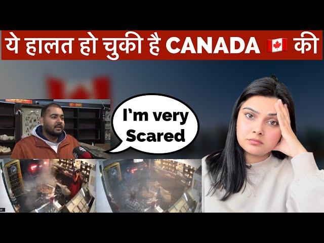 Canada is not a safe country anymore || Worse Situation In Canada