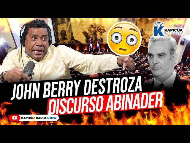 LUIS ABINADER NO TIENE SALIDA EN EL 2024 JOHN BERRY #kapicuaradioshow