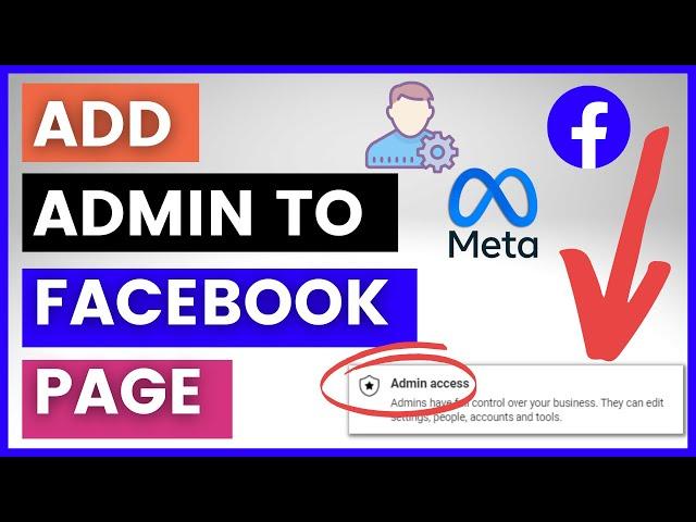 How To Add Admin To Facebook Page In Meta Business Suite? [in 2024]