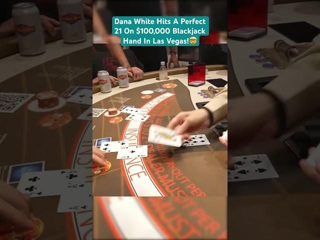 Dana White Hits A Perfect 21 On $100,000 Blackjack Hand In Las Vegas! #danawhite #blackjack #casino