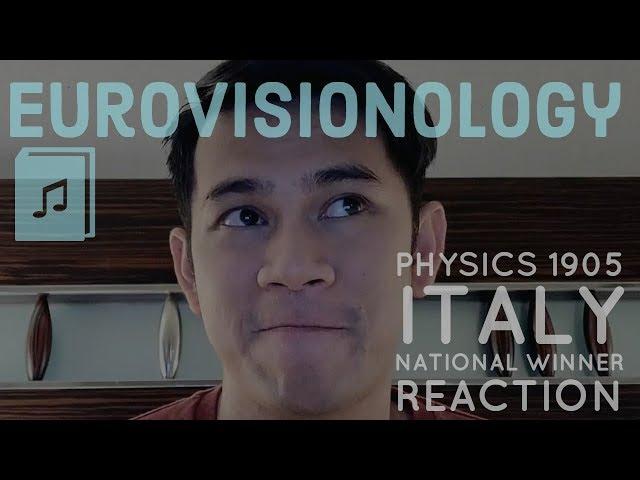 Eurovision 2019 Reaction - Italy National Winner (Physics 1905)