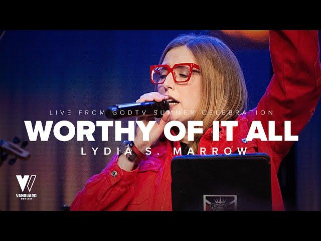 Worthy of It All (With Lyrics)  / Lydia S.Marrow / Vanguard Worship