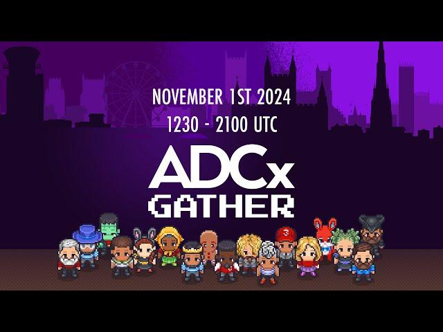 ADCx Gather Live Stream 1st November - 1230 - 2100 UTC - The Audio Developer Conference!