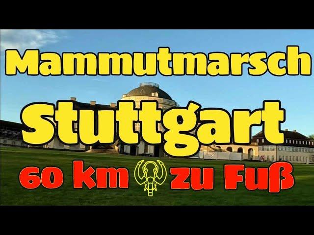 Mammutmarsch Stuttgart 2023