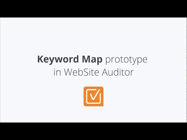 Keyword Map Prototype in WebSite Auditor