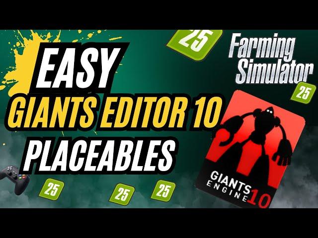 Custom Placeables Tutorial for FS25: Giants Editor 10 Basics