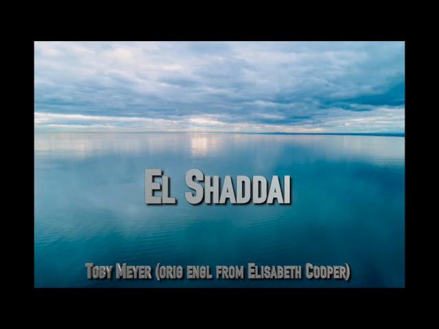 El Shaddai Meditation - Toby Meyer