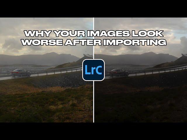 Why LIGHTROOM is changing how your RAW Files look | A Guide to Lightroom PREVIEWS