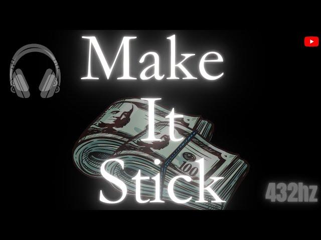 "Make It Stick" Wealth, Prosperity & Financial Abundance Affirmations... (Use For 21 Days!