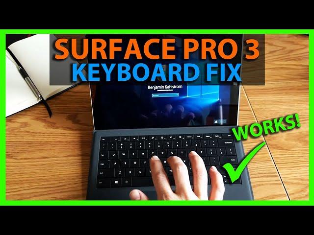 How To Fix a Surface Pro 3 That Won't Connect To Keyboard or Type Cover