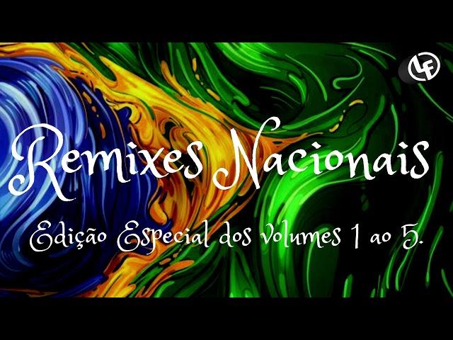 EDIÇÃO ESPECIAL REMIXES NACIONAIS DOS VOLUMES 1 AO 5.