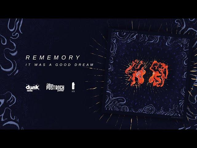 It Was A Good Dream - Rememory [Album] (2023)