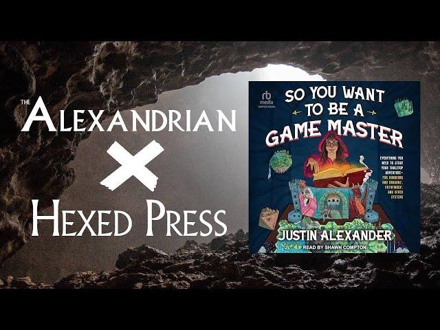 Hexed Press x The Alexandrian: On Gamemastering and Beyond!