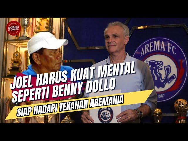 AREMA TERBARU : BELUM MELATIH SUDAH RASAKAN TEKANAN AREMANIA ? JOEL SIAP ! TIRULAH BENNY DOLLO !