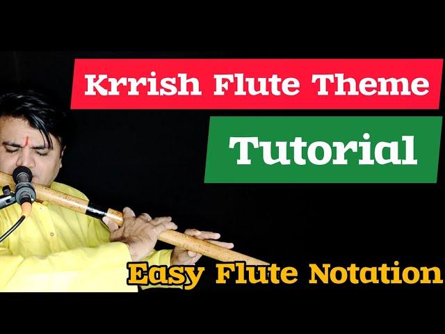 ️ Krrish Flute Tutorial | Krrish Theme Flute Notation | Bansuri sargam | Nil Flutes