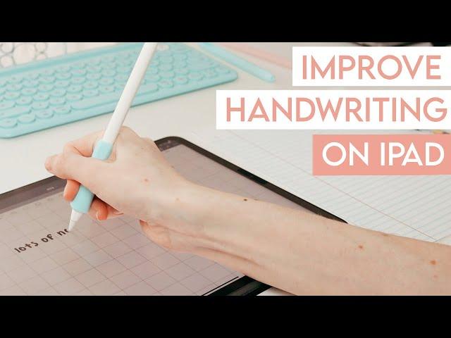 How to Write NEATLY + Improve your Handwriting on the iPad