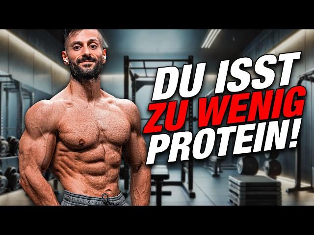 Du isst ZU WENIG Protein (für optimalen Muskelaufbau)