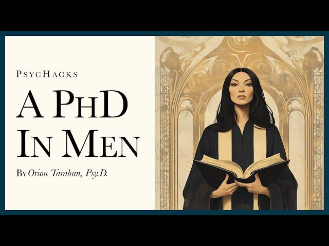 A PhD in men: how to get what you want from a man