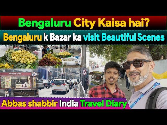 A visit to Bengaluru Bazaar | Pakistani Journalist Abbas Shabbir Travel Diary in India | CWC23