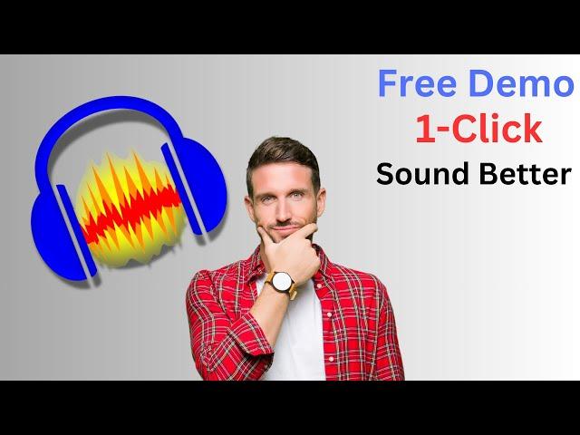 Claim Free demo of 1-Click Sound better tool in Audacity