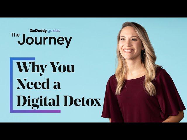 4 Reasons Why You Need a Digital Detox | The Journey