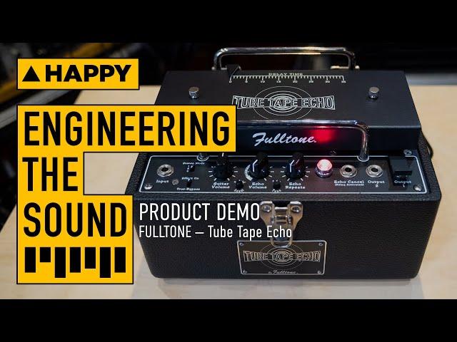 Fulltone: Tube Tape Echo | Full Demo and Review