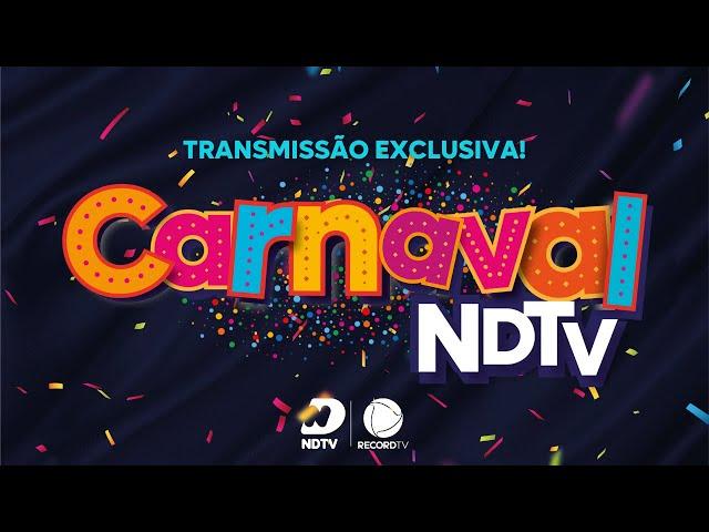Transmissão AO VIVO do Carnaval de Florianópolis 2023 - NDTV Record TV