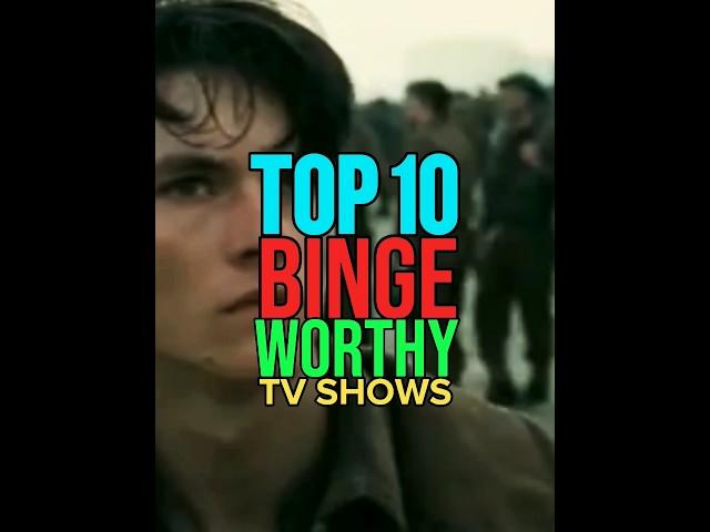 Top 10 Binge Worthy TV Shows You Watch It Now #top10 #got