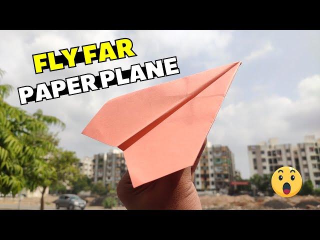 How To Make Paper Plane That Fly Long Time