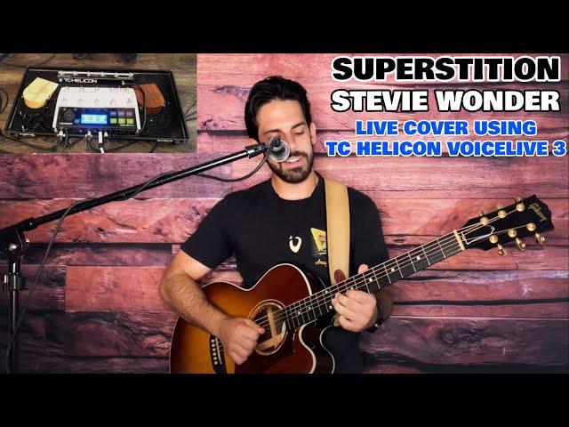 Superstition by Stevie Wonder (live loop cover using TC Helicon Voicelive 3)