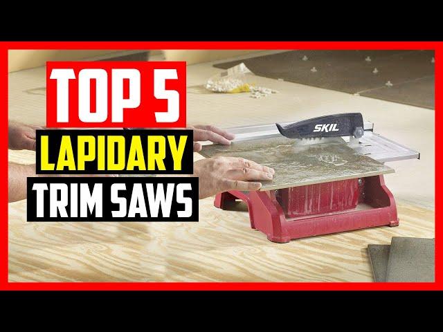 Top 5 Best Lapidary Trim Saws for 2021