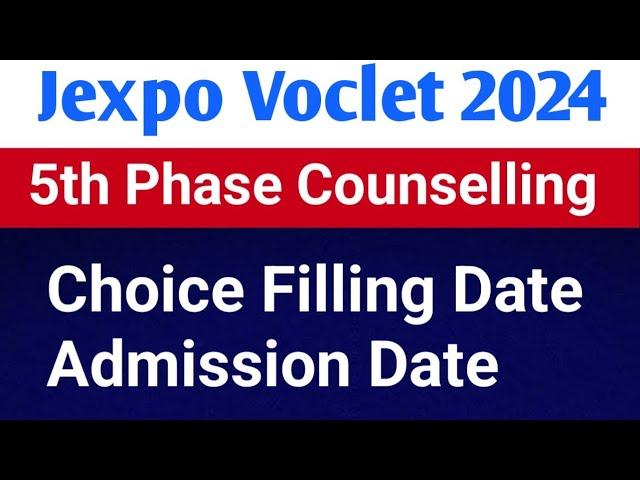 Jexpo 5th Phase Choice Filling Process