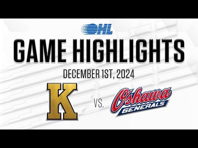 OHL Highlights: Kingston Frontenacs @ Oshawa Generals Dec. 1, 2024