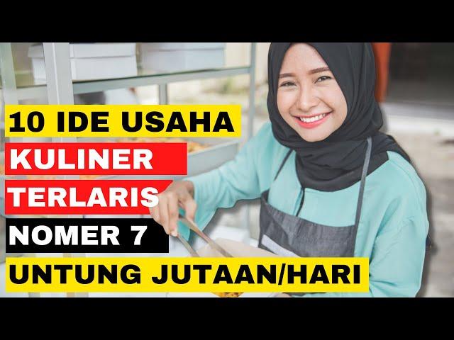 10 Ide Usaha Kuliner Paling Laris di Indonesia dengan Penghasilan Menjanjikan