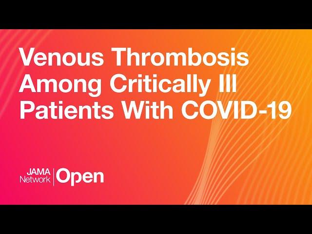 Venous Thrombosis, Asymptomatic vs Symptomatic COVID-19 Patients, Coronavirus Mental Health