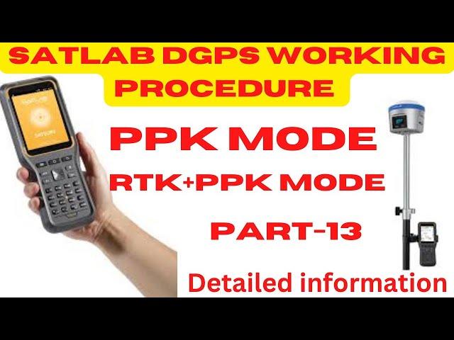 PPK Method in Satlab Dgps I RTK + PPK mode in Satlab Dgps I Satlab dgps PPK Mode,PPK mode I #satlab