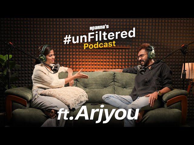 Unfiltered ft.Arjyou | EP 02